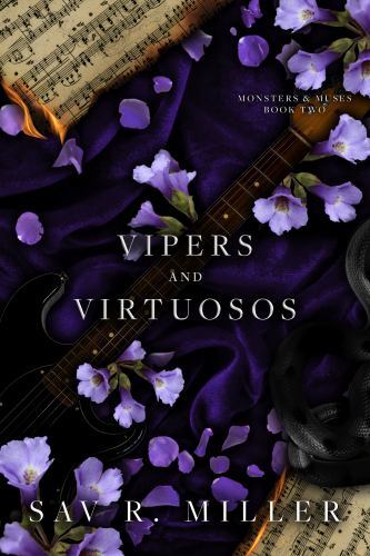 Vipers and Virtuosos: A Dark Rockstar Romance (Monsters & Muses) (paperback)