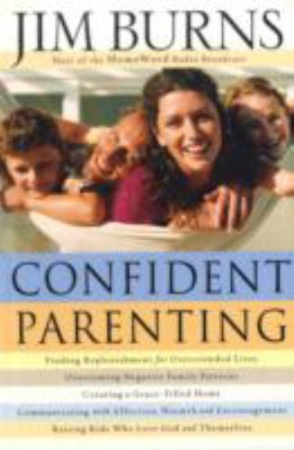 Confident Parenting – 0764205366, paperback, Jim Burns