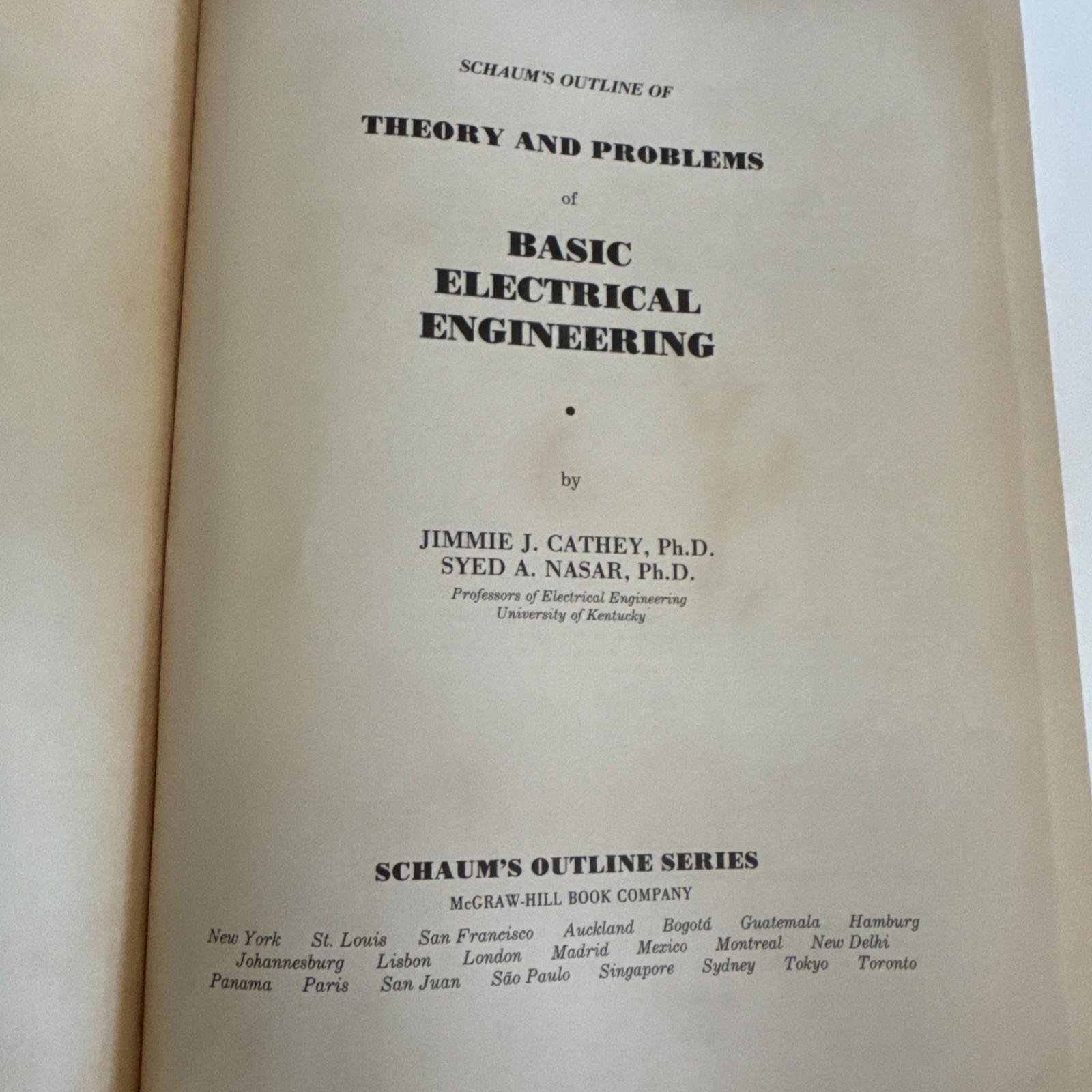 Schaum’s Outline Series Basic Electrical Engineering 398 Pages Copyright 1984