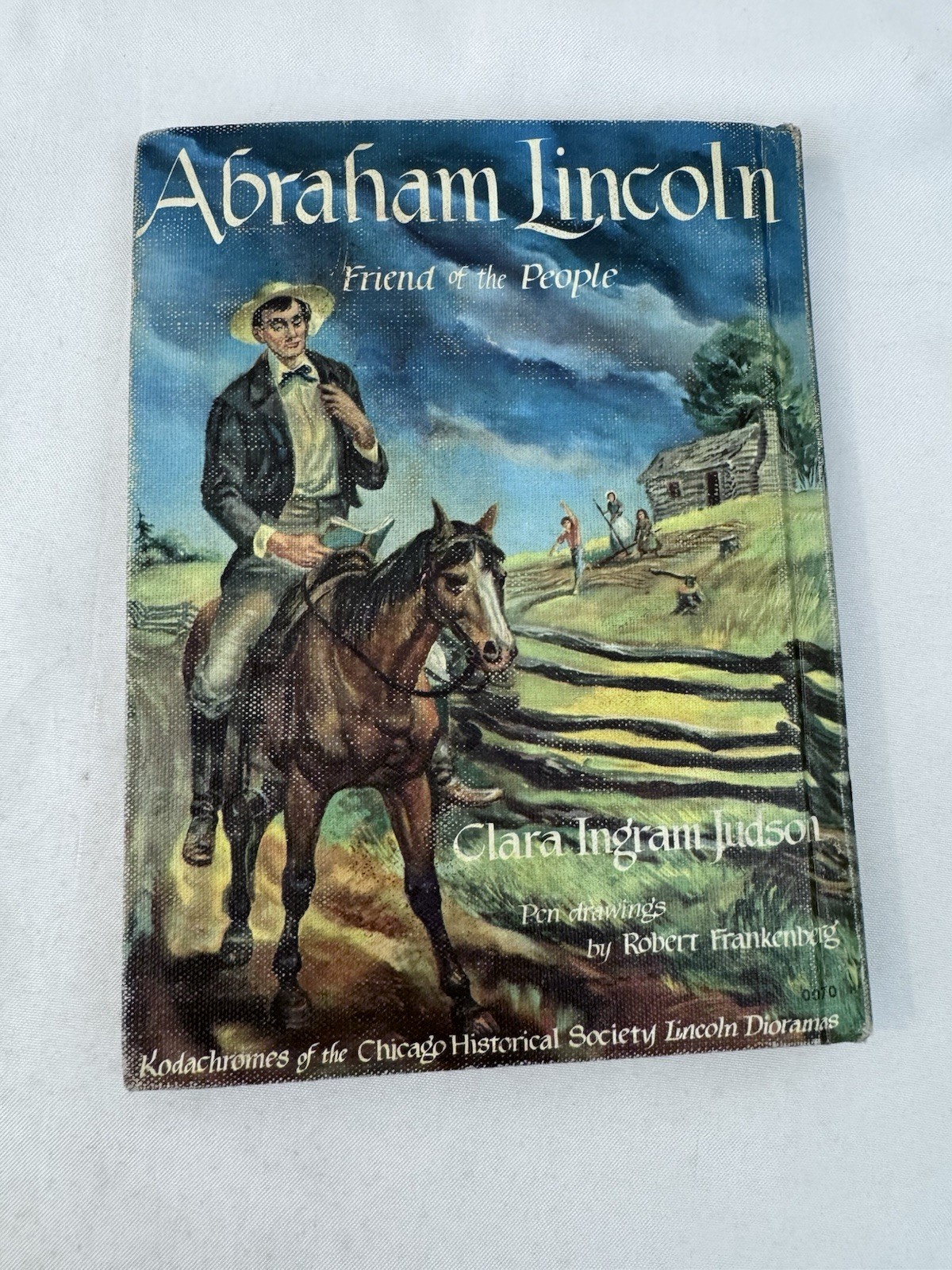 Abraham Lincoln Friend of the People Clara Ingram Judson 1965 HC Heavy Wear