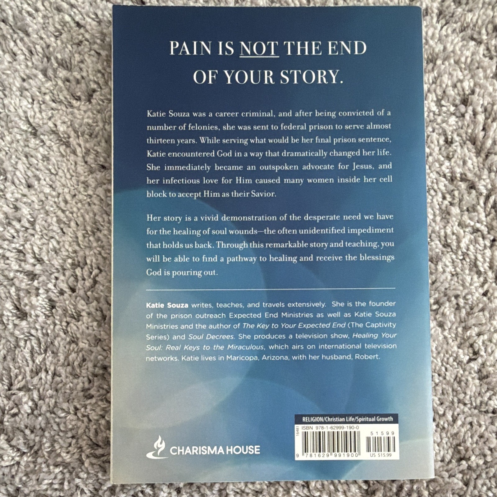 Charisma House – Healing the Wounded Soul by Katie Souza PB (2017, Religion)