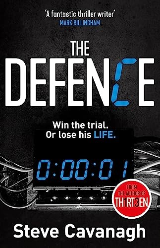 The Defence: Eddie Flynn Book 1: Win t… by Steve Cavanagh Paperback / softback