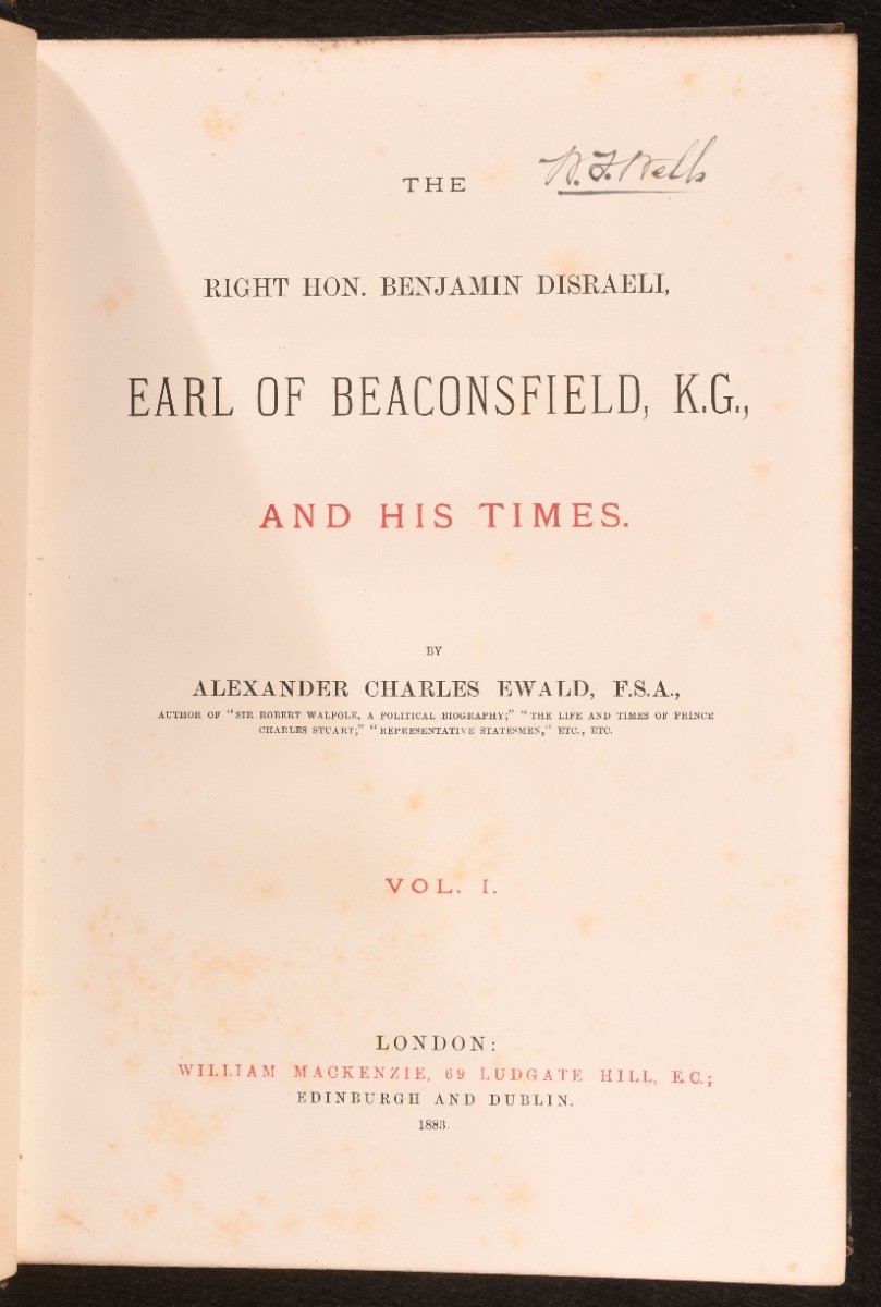 1883 5vol The Right Hon. Benjamin Disraeli, Earl of Beaconsfield, K.G., and H…
