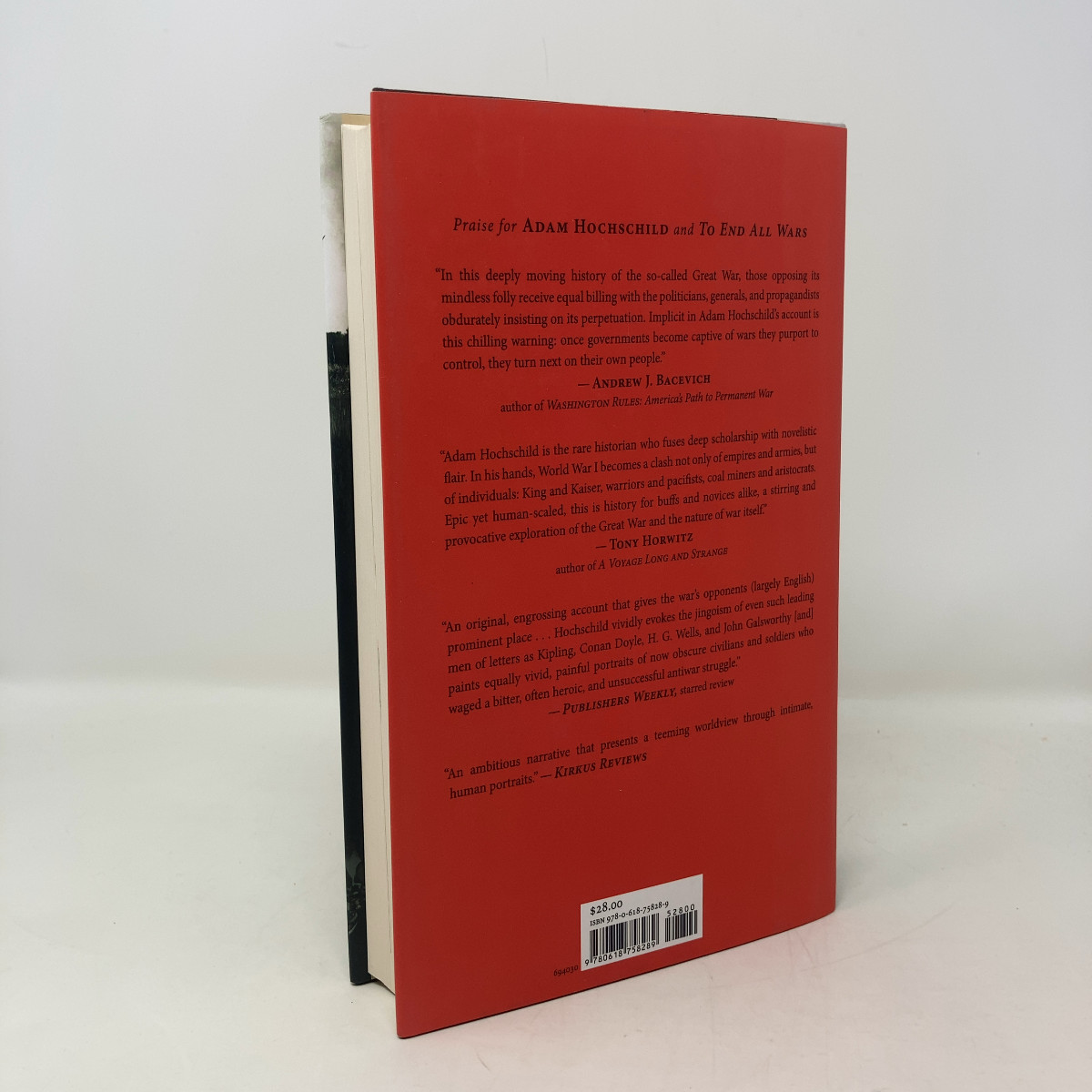To End All Wars by Adam Hochschild HC First Edition Like New 2011