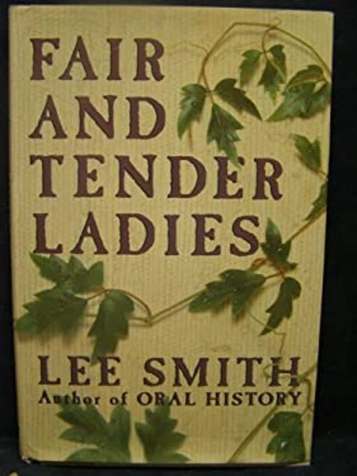 Fair and Tender Ladies Hardcover Lee Smith
