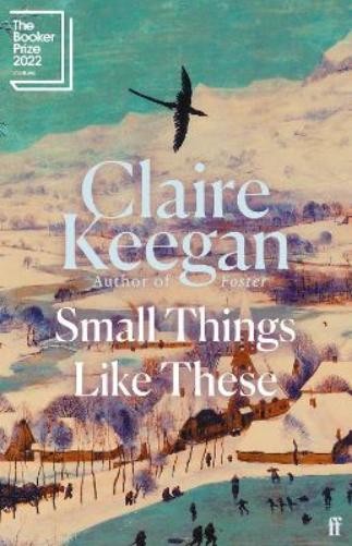 Claire Keegan Small Things Like These (Hardback) (UK IMPORT)