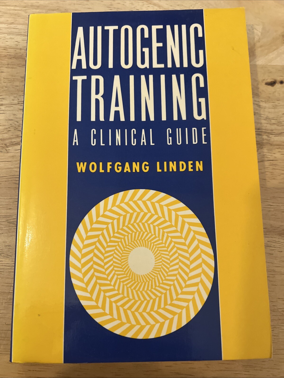 Autogenic Training: Clinical Guide by Linden Paperback