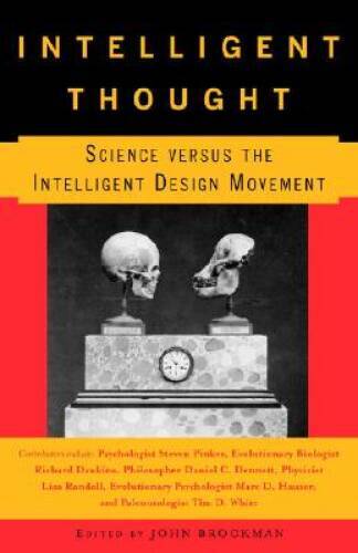 Intelligent Thought: Science versus the Intelligent Design Movement – GOOD