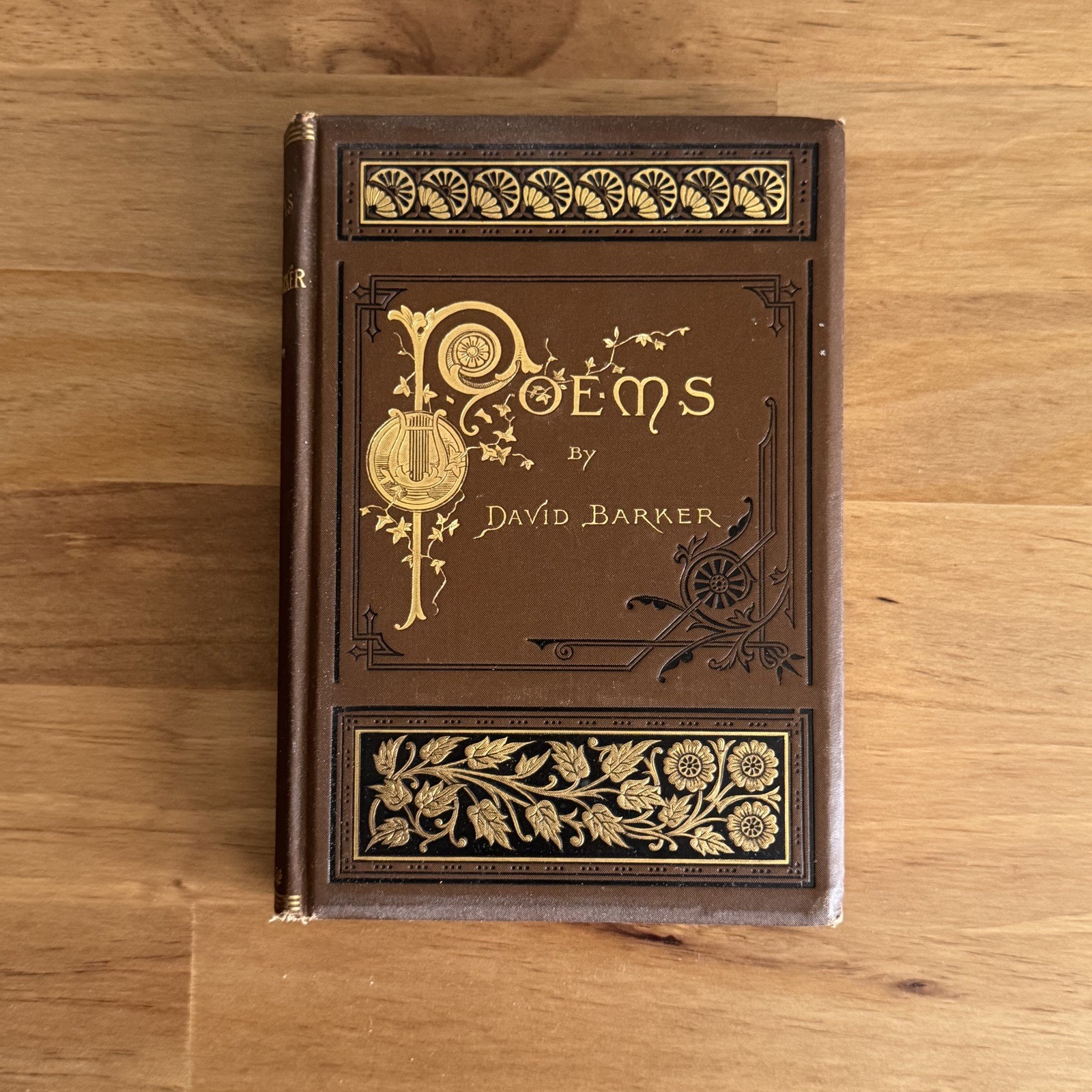 1886 POEMS OF DAVID BARKER EMBOSSED POETRY BOOK WITH BIOGRAPHY 336 PAGES