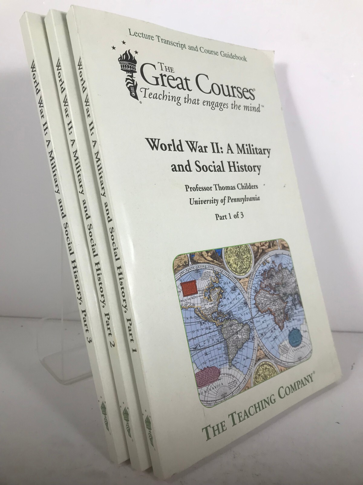 World War II : A Military & Social History Lecture Transcript Course Guidebooks