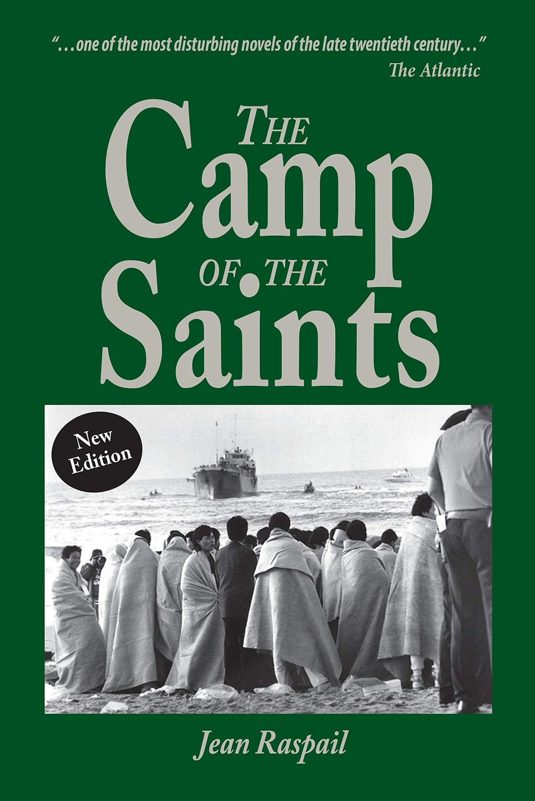 The Camp of the Saints – paperback Raspail, Jean|Shapiro, Norman