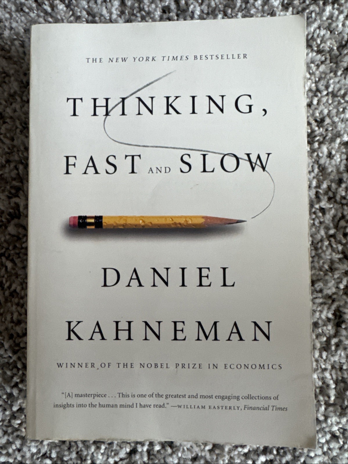 Thinking, Fast and Slow – Paperback By Kahneman, Daniel – VERY GOOD