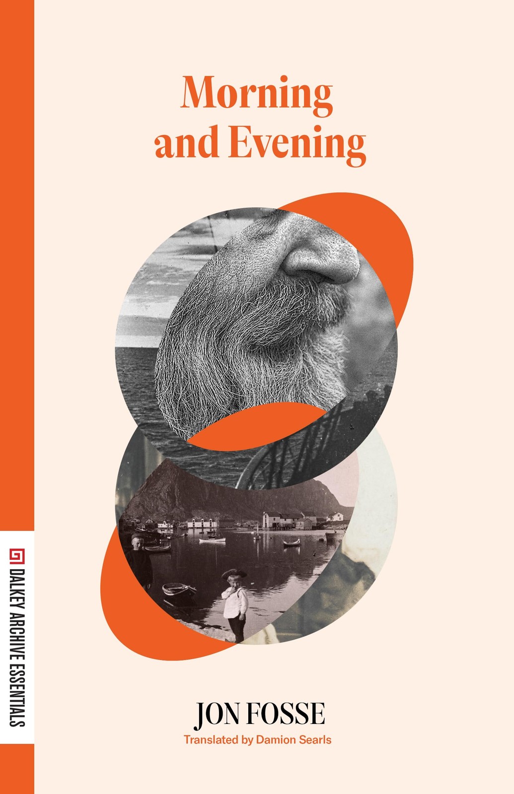 Morning and Evening (Dalkey Archive Essentials)