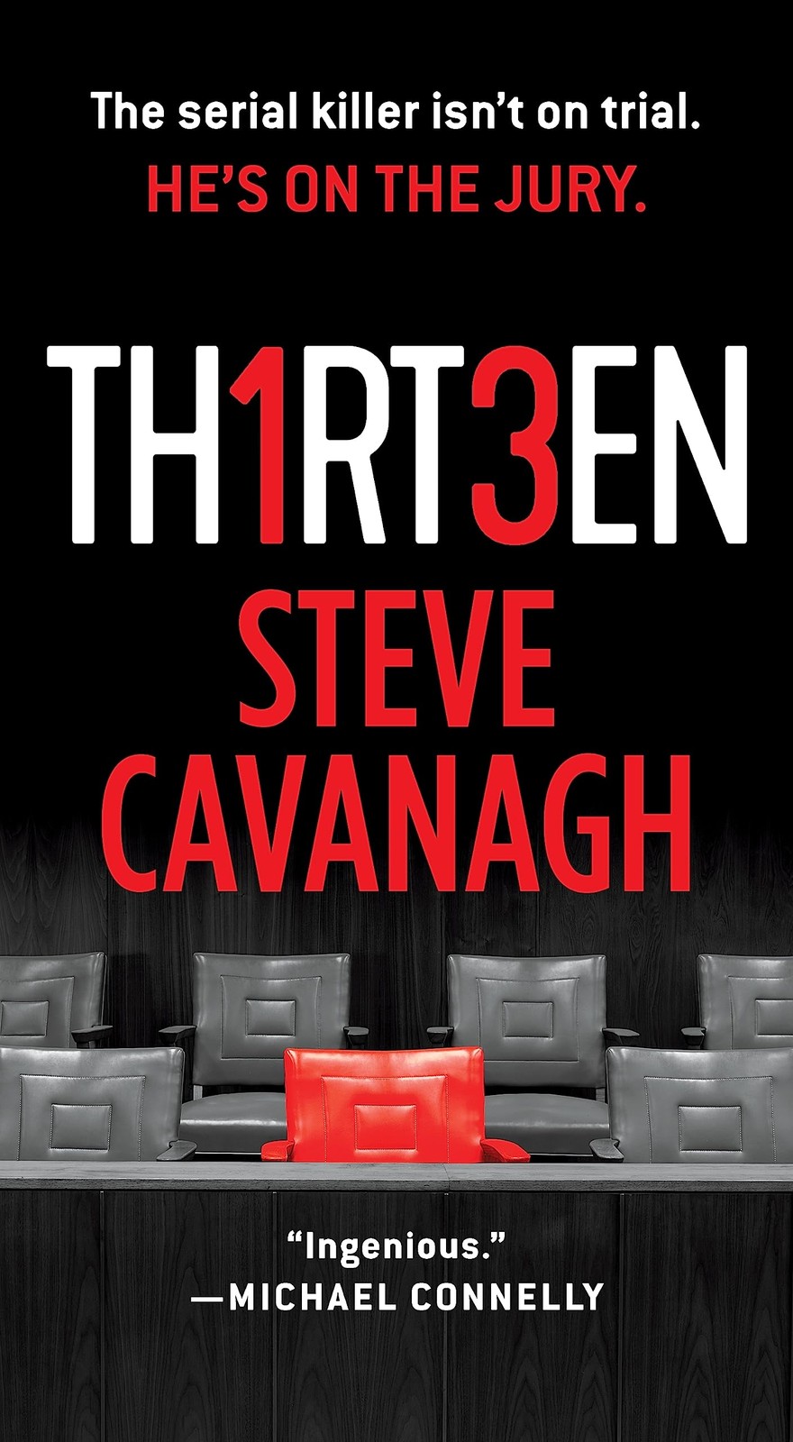 Thirteen The Serial Killer Isn’t on Trial. He’s on the Jury. Eddie Flynn, 3