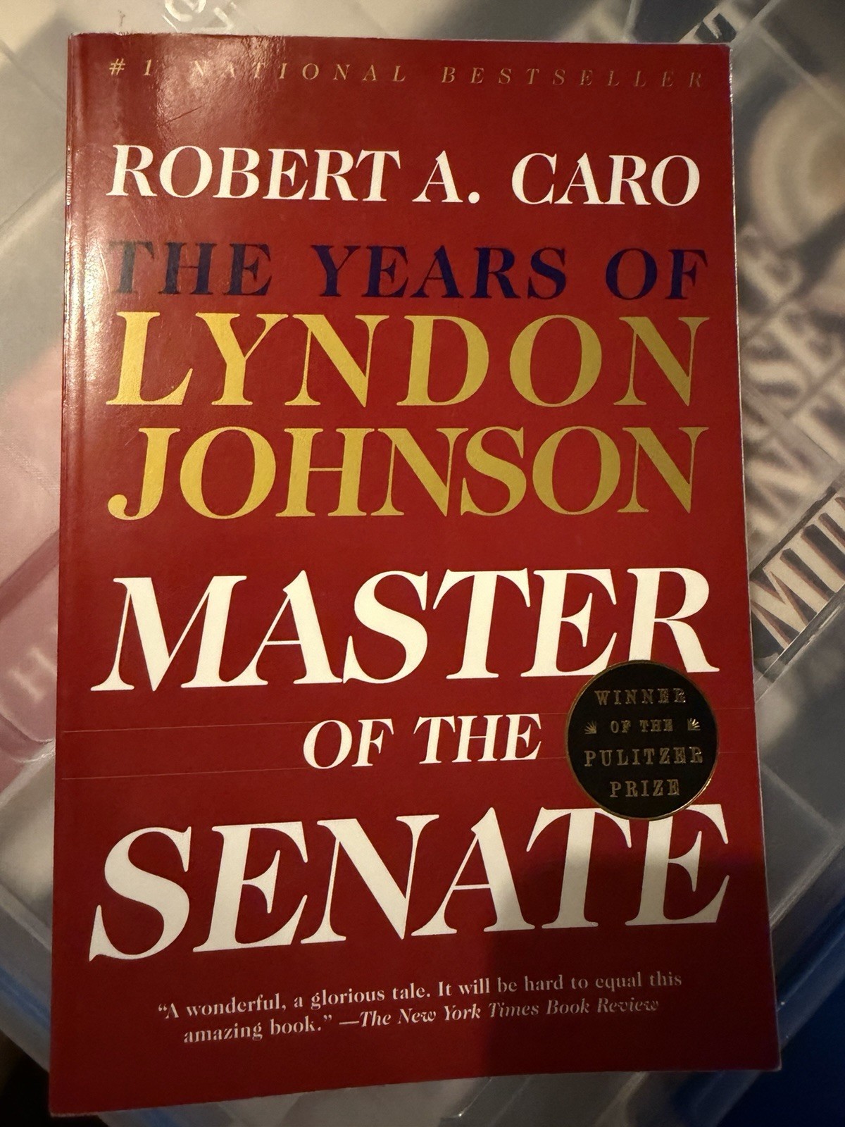 Robert A. Caro Years of Lyndon Johnson Master of the Senate Paperback SIGNED