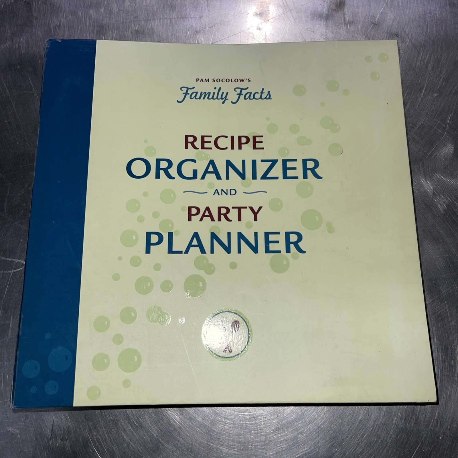 FAMILY FACTS RECIPE ORGANIZER & PARTY PLANNER BINDER By Pam Socolow Un-Used
