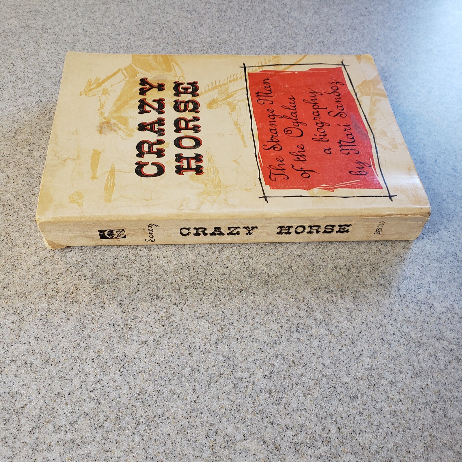 Crazy Horse Oglalas By Mari Sandy 428 Pages 1961