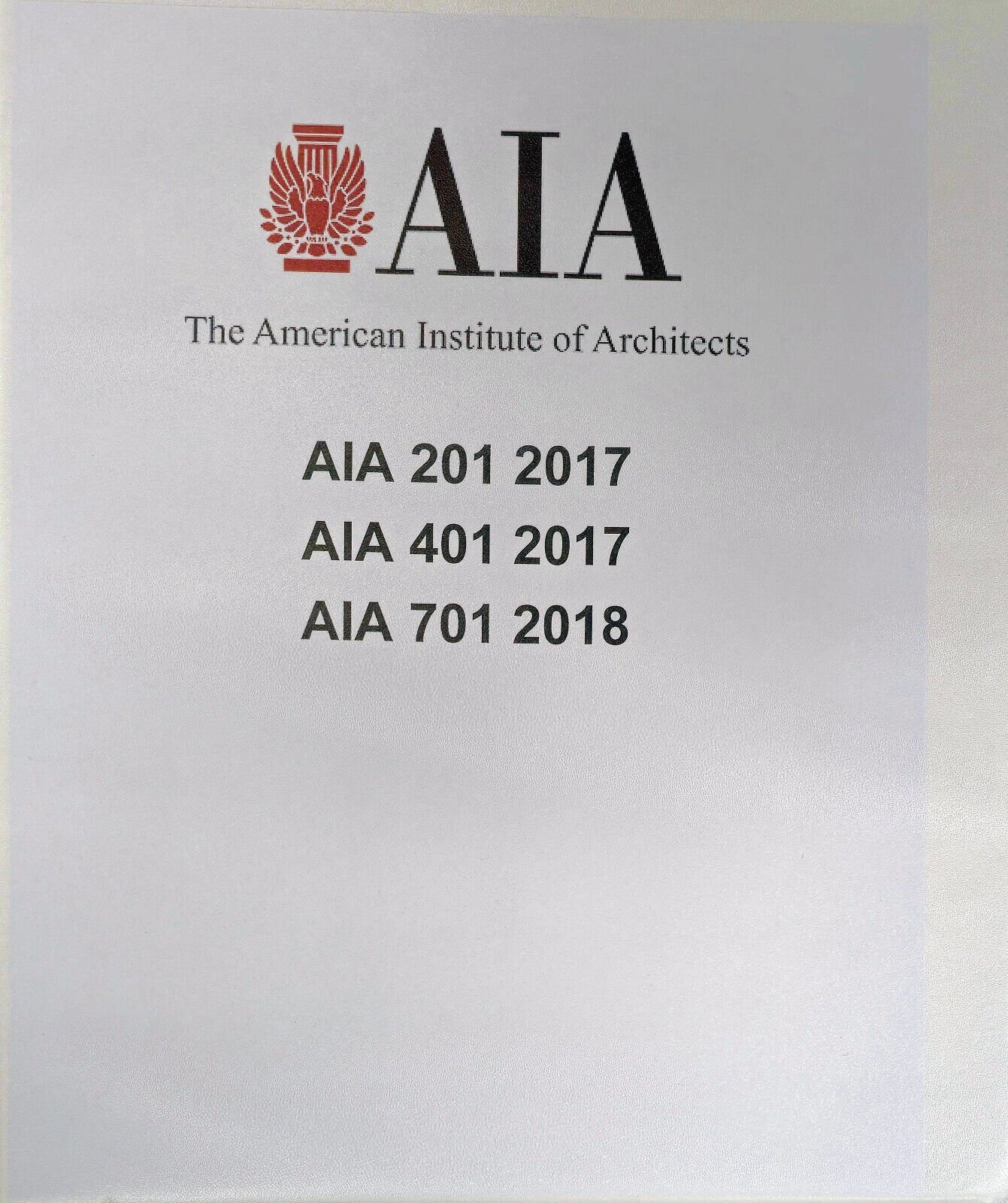 AIA Documents A201 A401 A701 – 2017/18 General Conditions