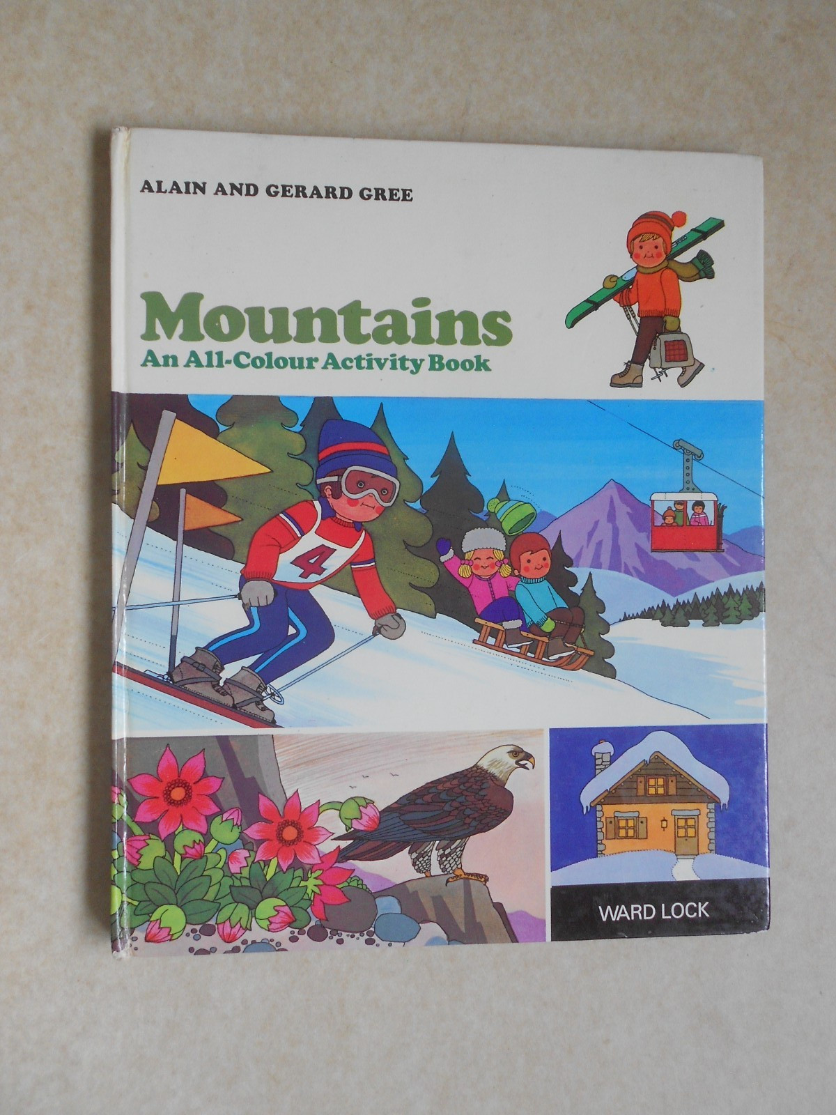 MOUNTAINS – An All Colour Activity Book – Alain & Gerard Gree- Ward Lock 1973