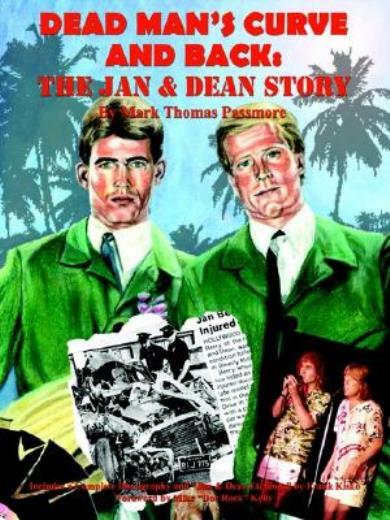 Dead Man’s Curve And Back: The Jan & Dean Story