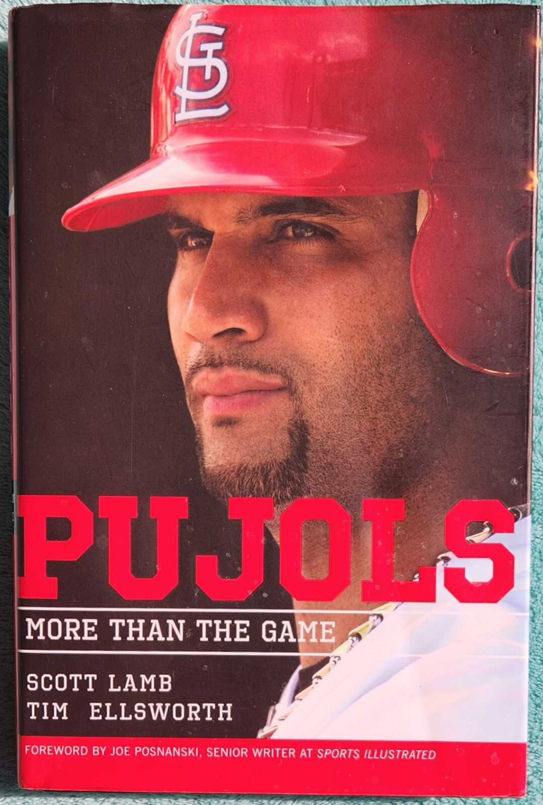 Albert Pujols More Than The Game By Scott Lamb 2011 Hardcover 258 Pages