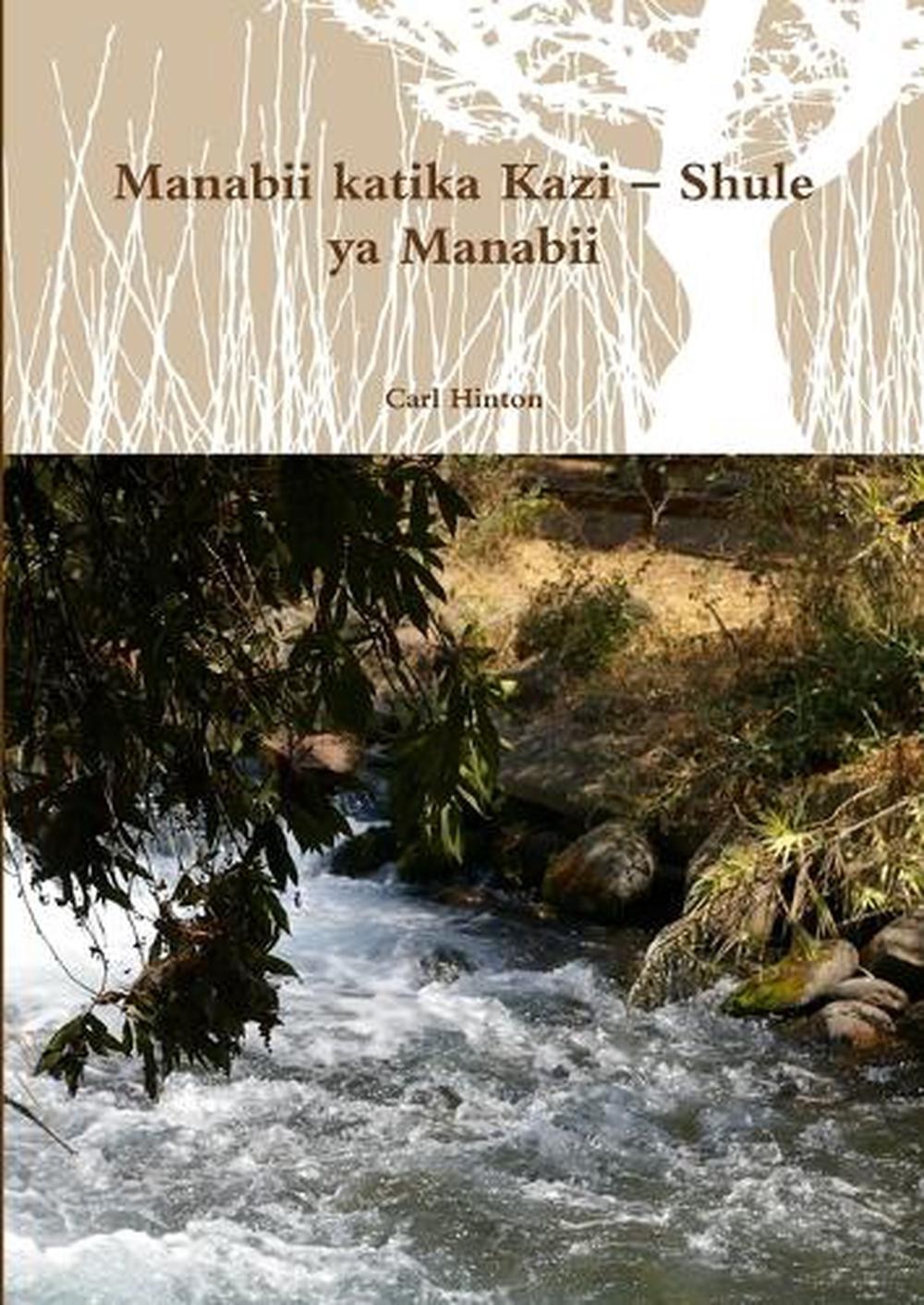 Manabii katika Kazi – Shule ya Manabii by Carl Hinton (Swahili) Paperback Book