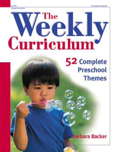 The Weekly Curriculum Book: 52 Complete Preschool Themes – Paperback – GOOD