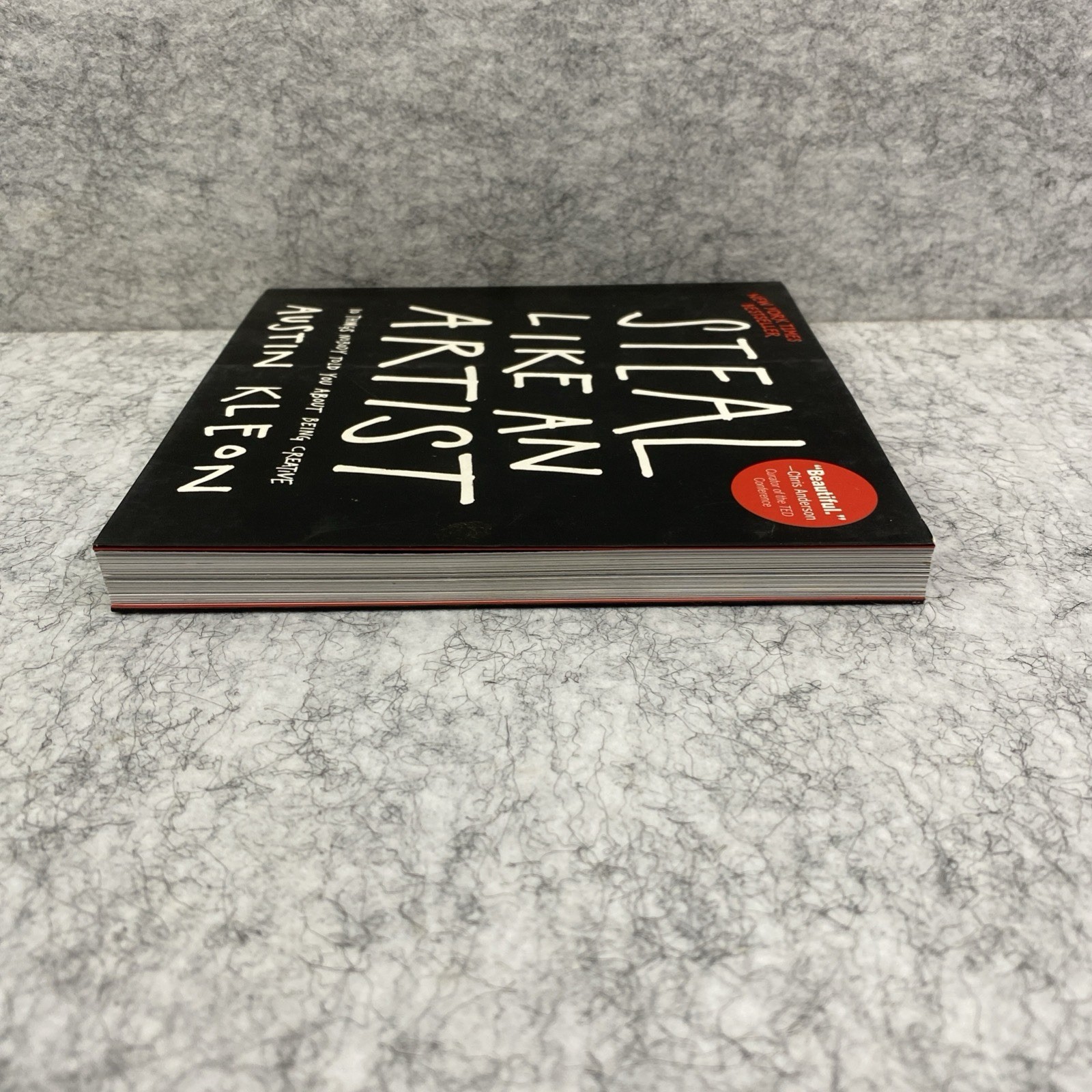 Steal Like an Artist by Austin Kleon [2012 First Printing Paperback -Like New]