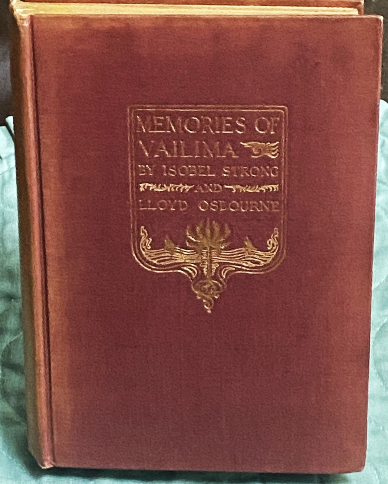 Isobel Strong, Lloyd Osbourne / MEMORIES OF VAILIMA 1st Edition 1902