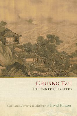 Chuang Tzu: The Inner Chapters by Hinton, David