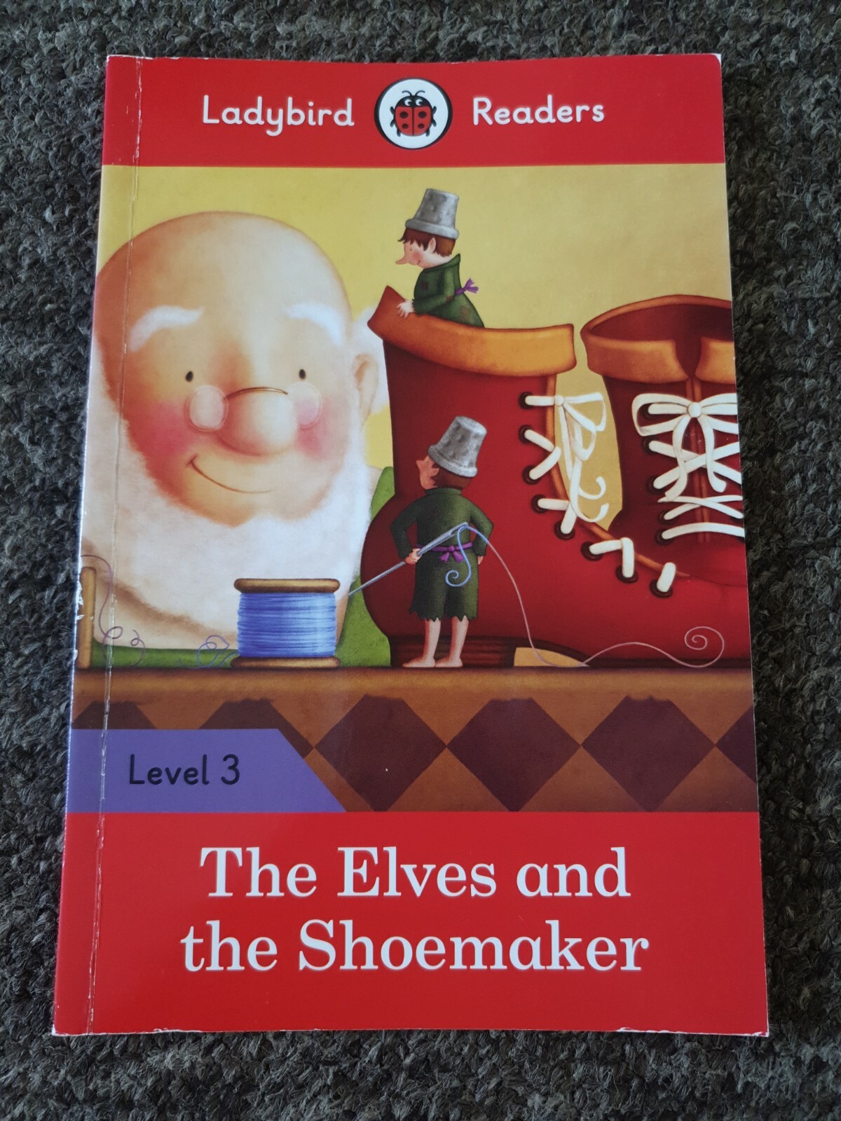 The Elves and the Shoemaker ladybird Readers Level 3 Penguin Books Ltd B7