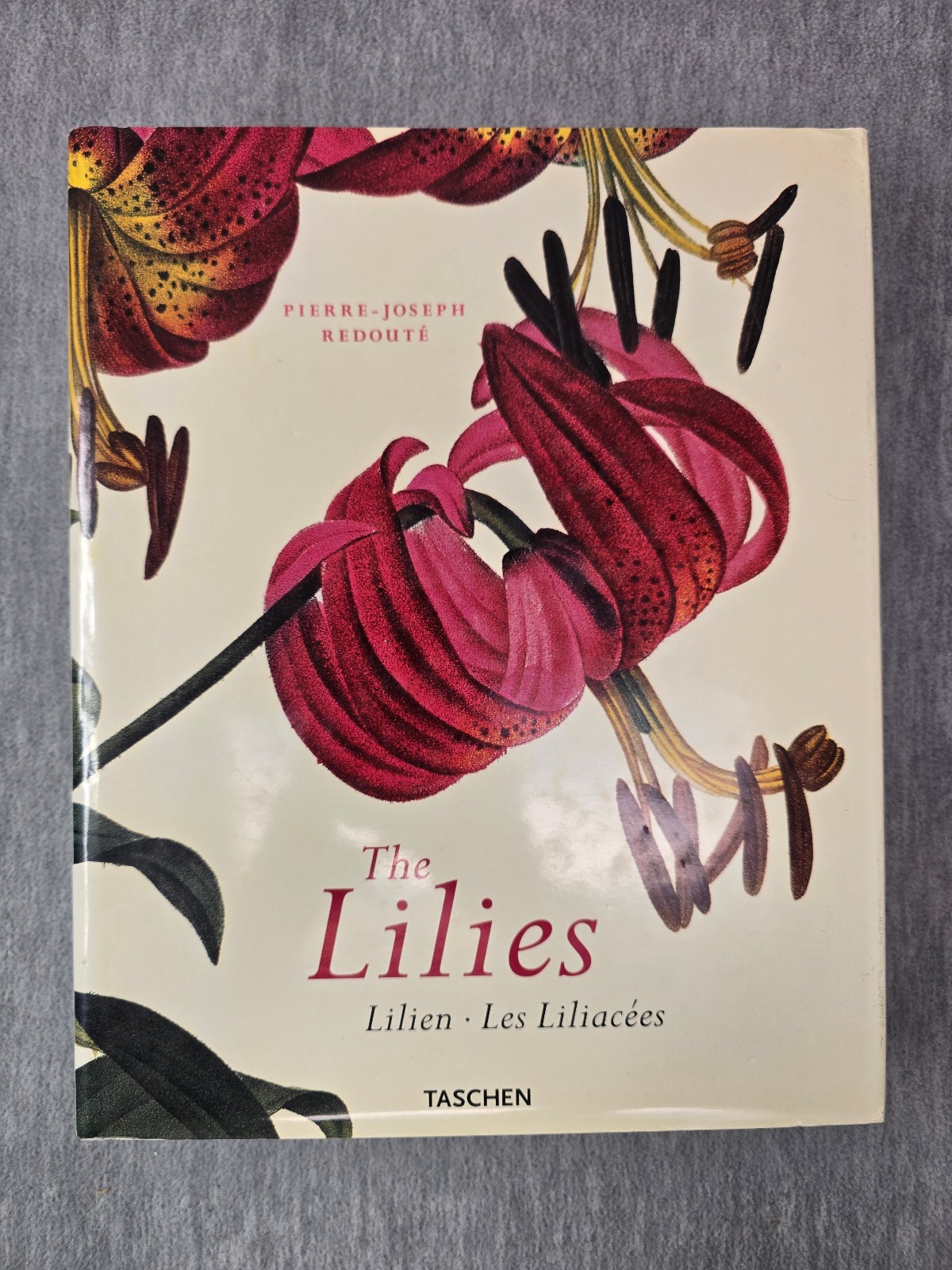 The Lilies Pierre-Joseph Redoute Hardcover Book