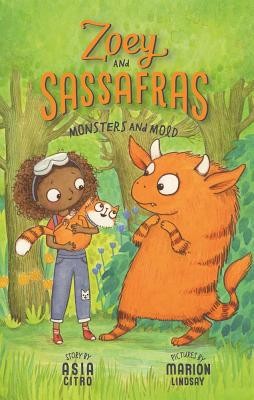 Monsters and Mold (Zoey and Sassafras) by Citro, Asia