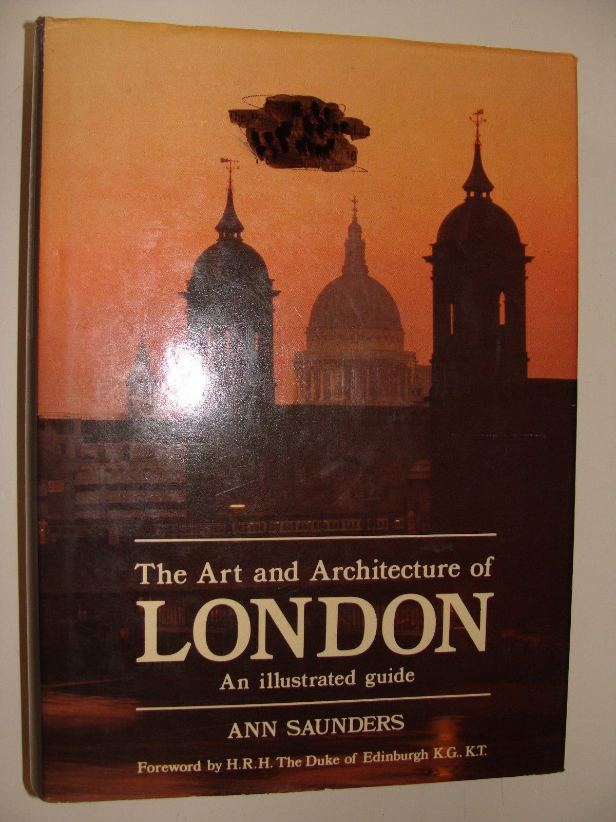 The Art and Architecture of London Illustrated Guide Ann Saunders 1984 480 pages