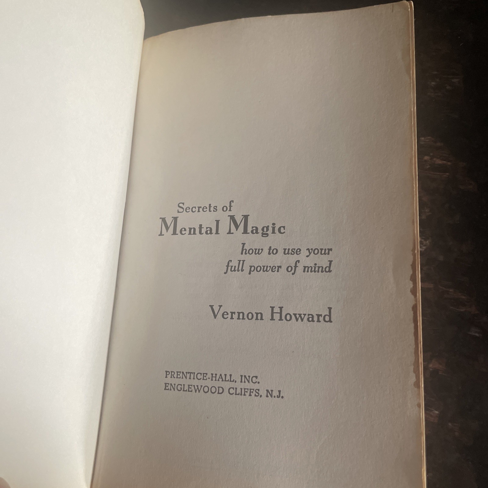 Vernon Howard Secrets of Mental Magic Personal Growth Self Help New Age Book