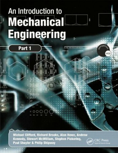 An Introduction to Mechanical Engineering: Part 1 (Pt. 1) By Mic