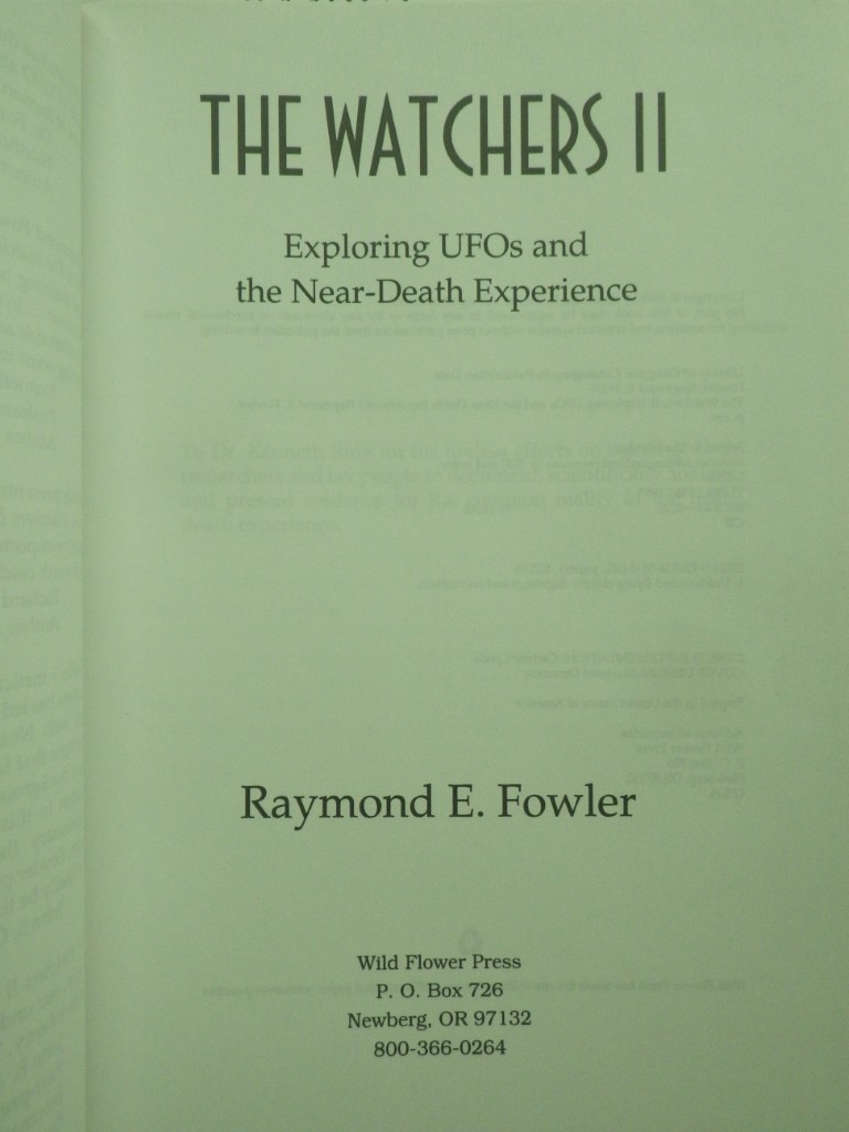 The Watchers II: Exploring Ufos and the Near-Death Experience