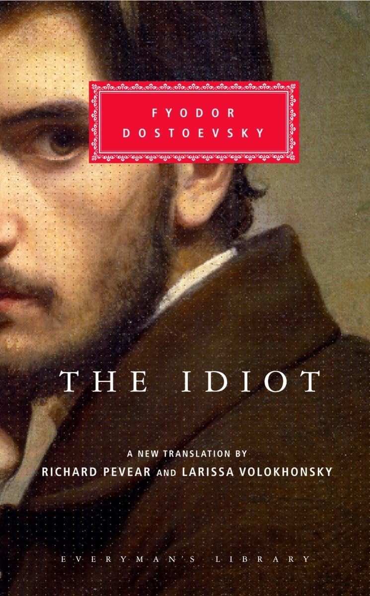 The Idiot (Everyman’s Library)