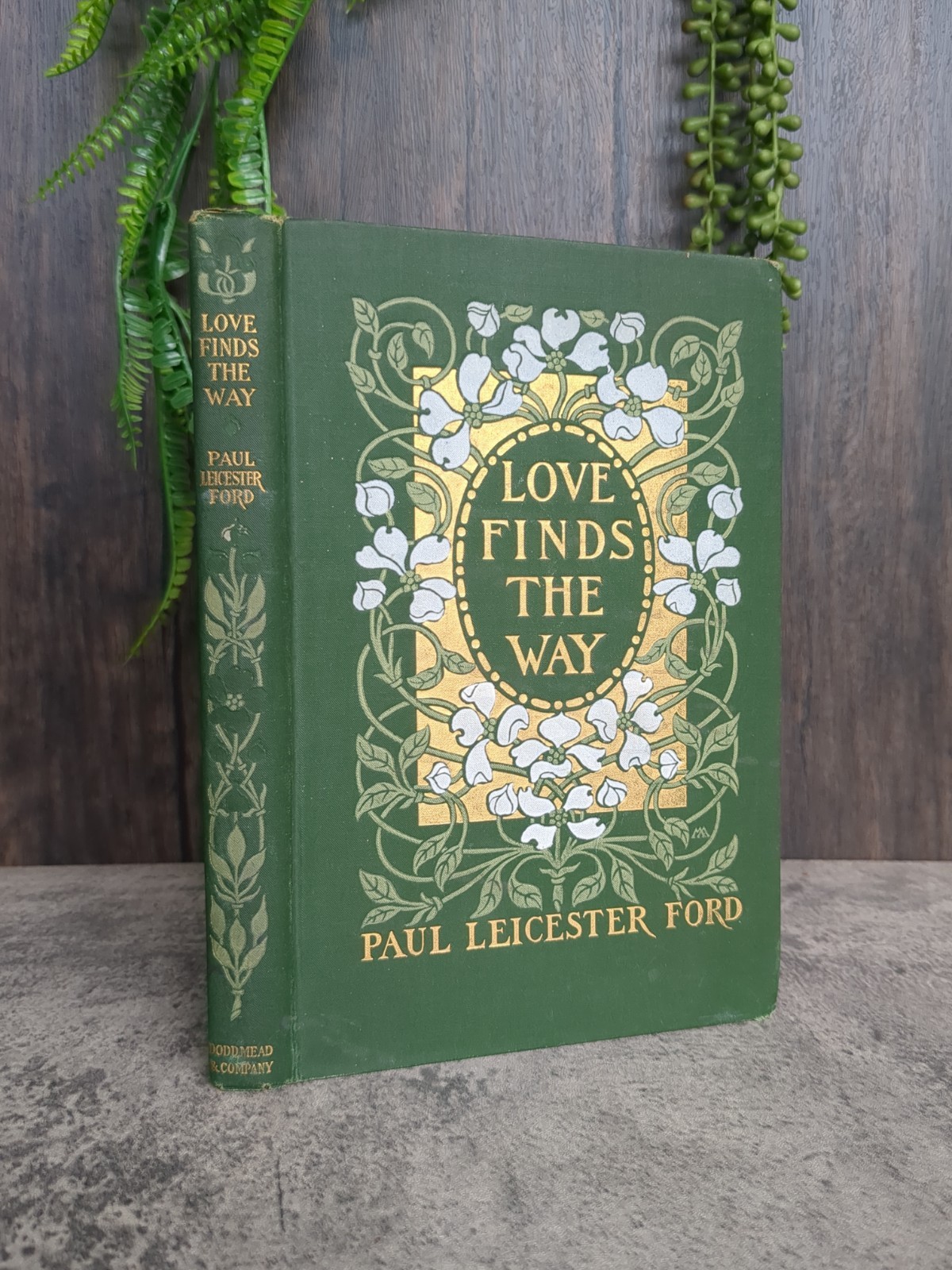 Love Finds the Way Paul Leicester Ford 1904 – Dodd Mead & Company – Illustrated