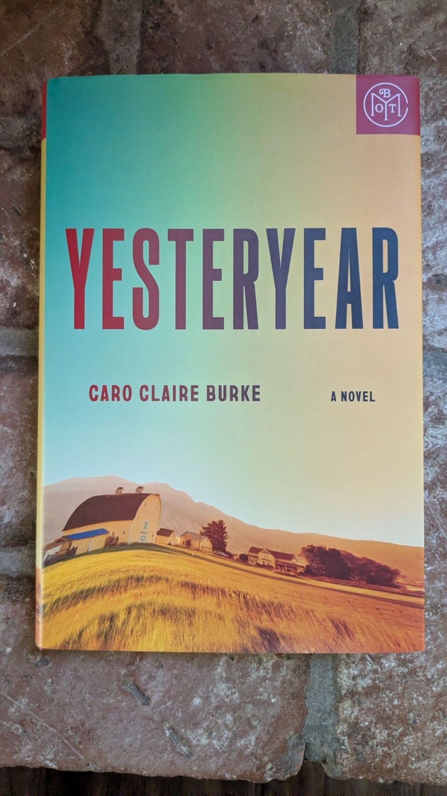 Yesteryear: A Novel by Caro Claire Burke (2026,…