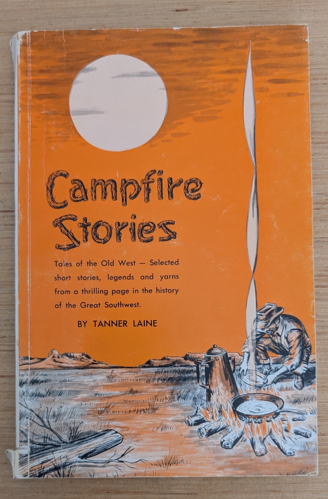 Campfire Stories by Tanner Laine Paperback 1965 First Edition
