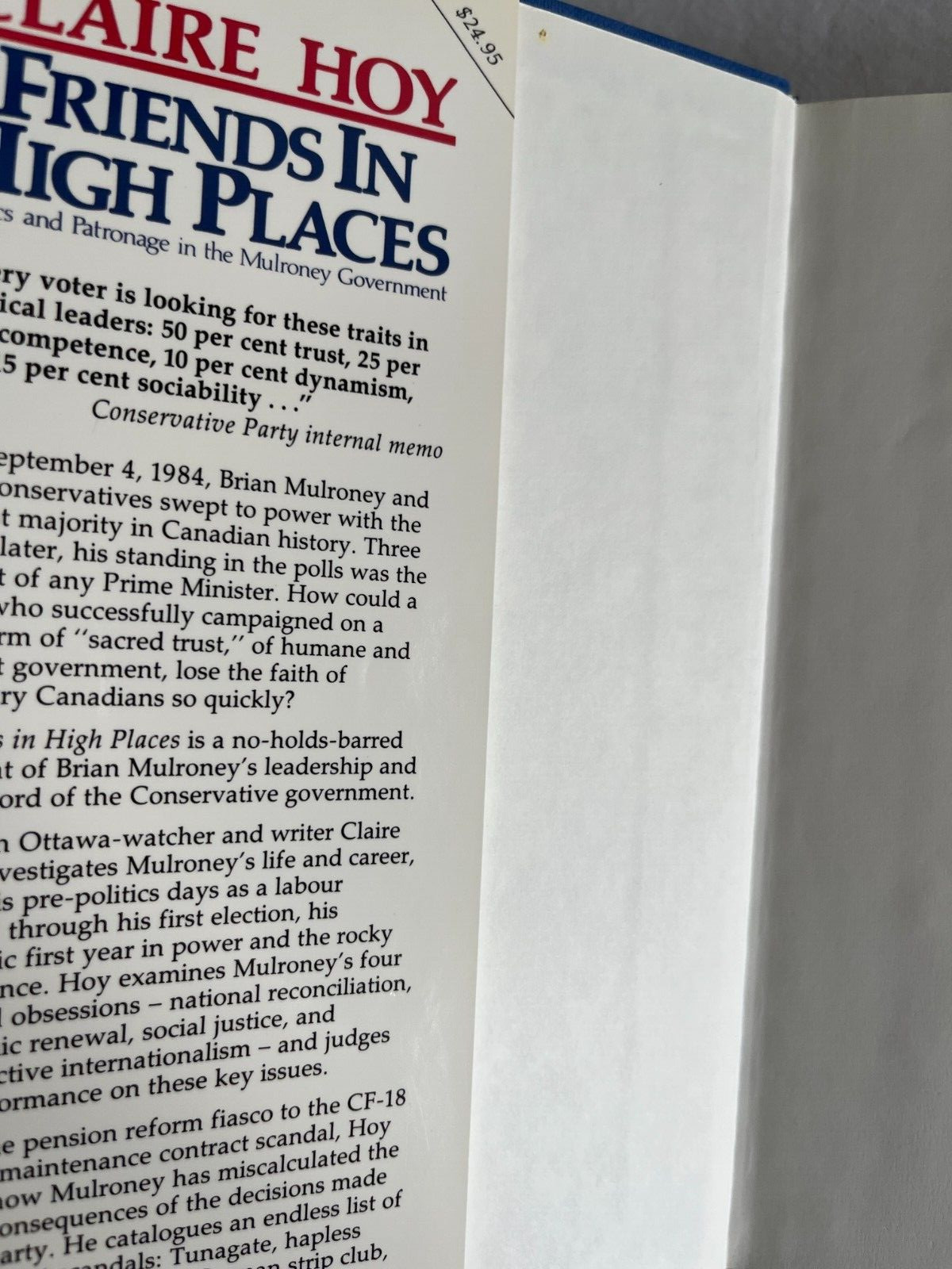 FRIENDS IN HIGH PLACES: POLITICS AND PATRONAGE IN THE Mulroney Government