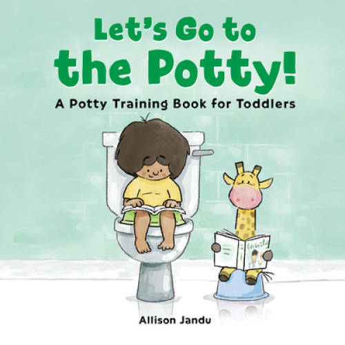 Lets Go to the Potty: A Potty Training Book for Toddlers – Paperback – GOOD