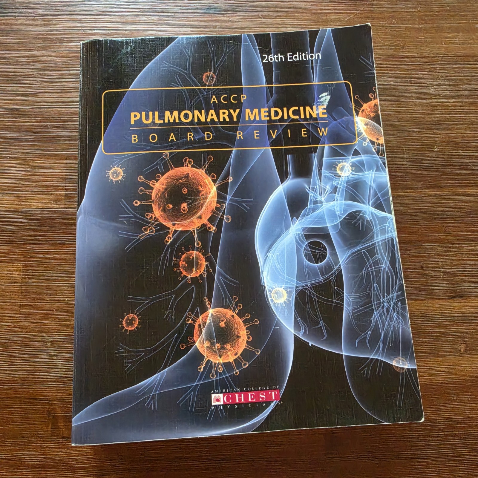 ACCP Pulmonary Medicine Board Review: 26th Edition Highlighted and Marked