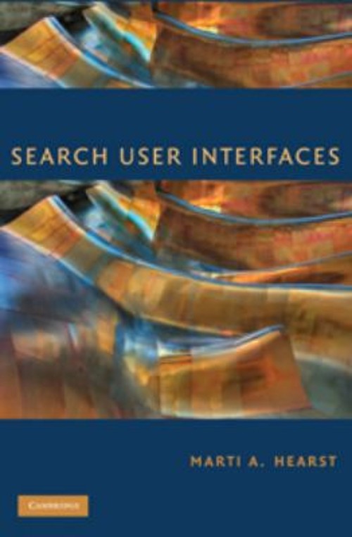 Search User Interfaces Hardcover Marti A. Hearst