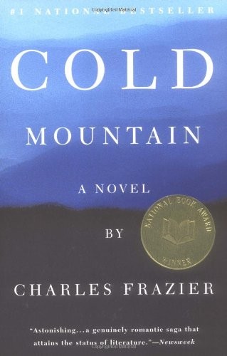 Cold Mountain: A Novel by Charles Frazier