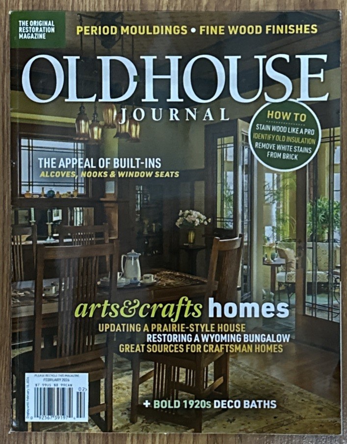 Old House Journal Magazine Arts & Crafts Homes Restoration February 2026