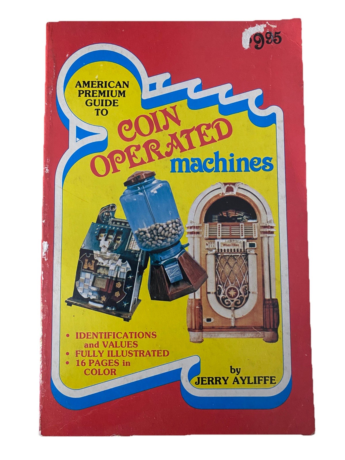 Vintage Coin Operated Machines Book 288 Pages Ayliffe 1981