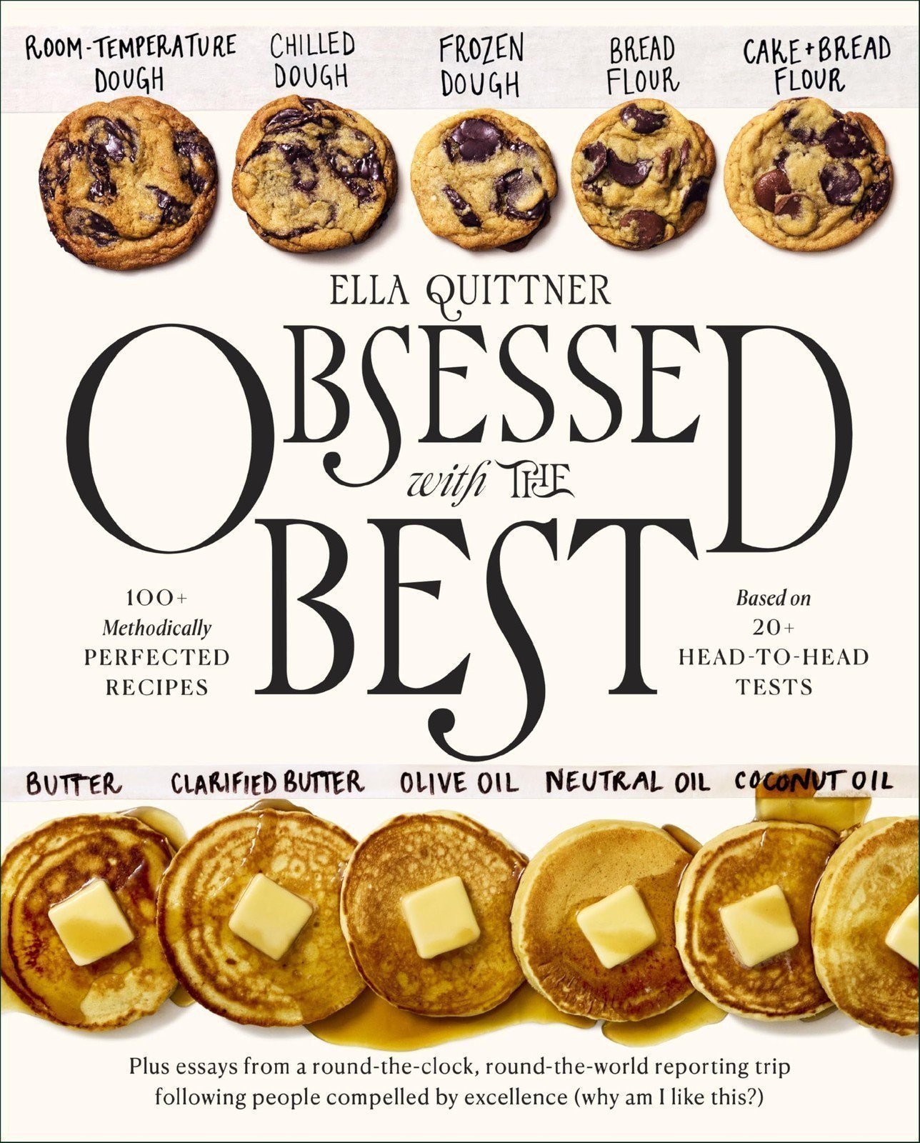 Obsessed with the Best: 100+ Methodically Perfected Recipes Based on 20+…