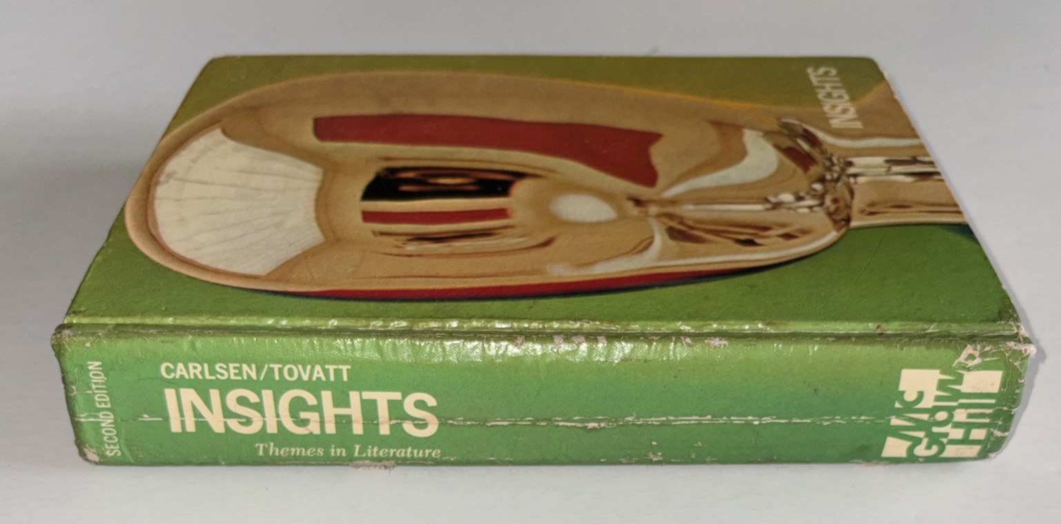Insights: Themes In Literature Second Edition By Robert Carlsen & Anthony Tovatt